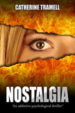 Nostalgia : an Addictive Psychological Thriller