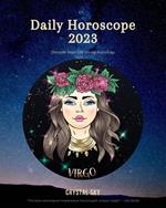 Virgo Daily Horoscope 2023