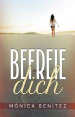 Befreie Dich