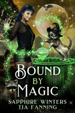 Bound by Magic