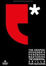 The Graphic Designer's Handbook Mastering the Essential Skills for Success