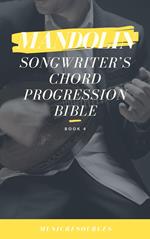 Mandolin Songwriter’s Chord Progression Bible