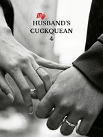 My Husband's Cuckquean 4