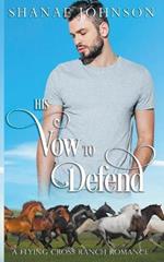 His Vow to Defend