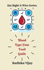 Blood Type-Your Food Guide