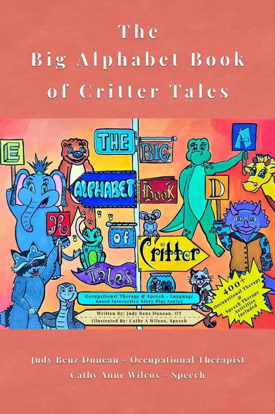 The Big Alphabet Book of Critter Tales