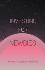 Investing For Newbies