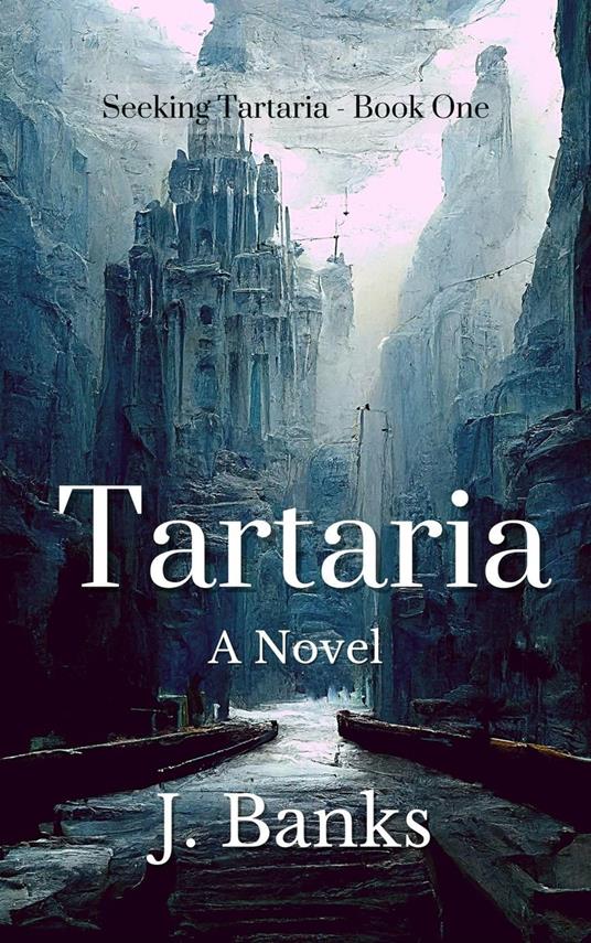 Tartaria: A Novel