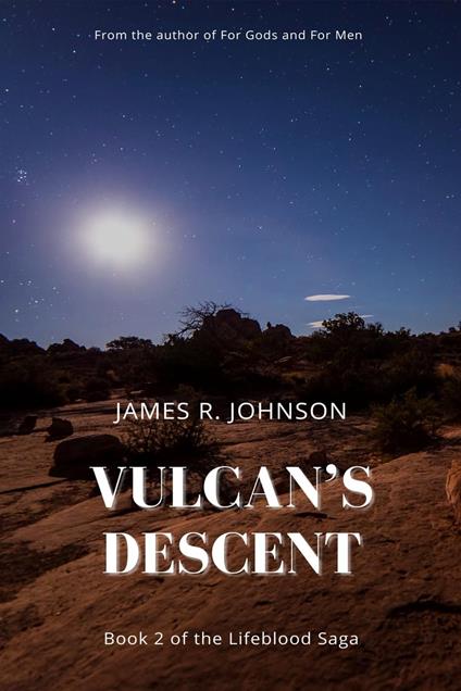 Vulcan's Descent