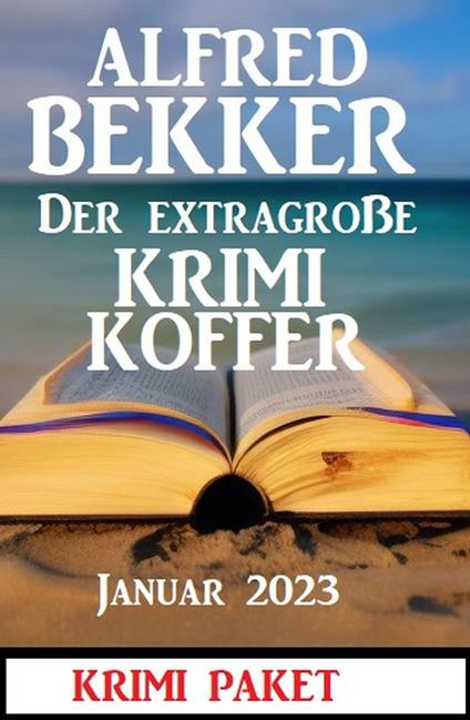 Der extragroße Krimi Koffer Januar 2023: Krimi Paket