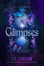 Glimpses: A Collection of Stories