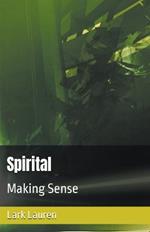 Spirital - Making Sense