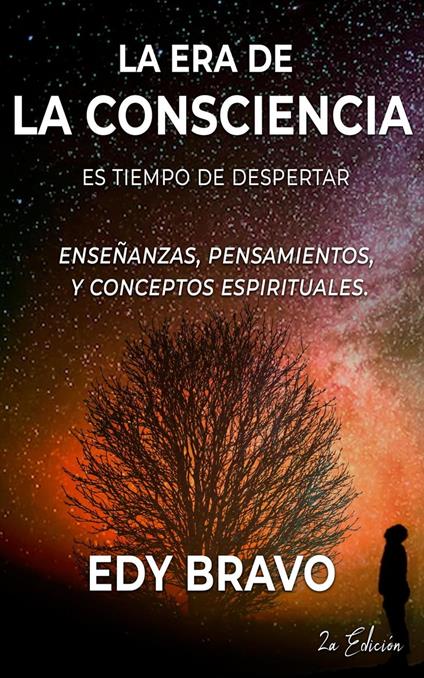 La Era de la Consciencia