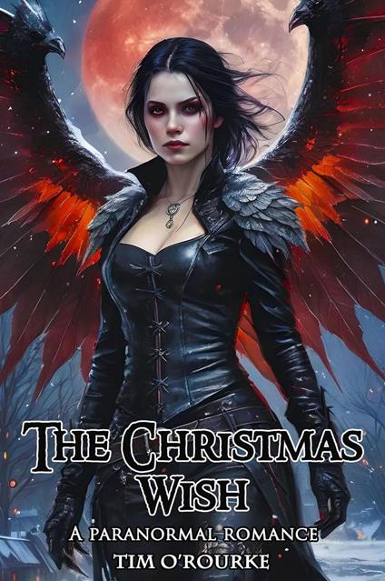 The Christmas Wish: A Paranormal Romance