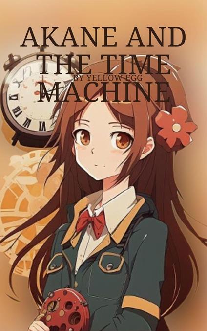 Akane and The Time Machine (Light Novel)