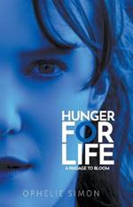 Hunger For Life