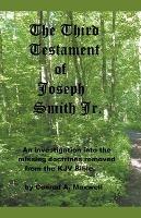 The Third Testament of Joseph Smith Jr.