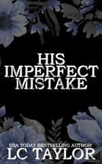 His Imperfect Mistake
