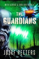 The Guardians: With Clarice and Tara Grey