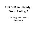 Get Set! Get Ready! Go to College!