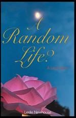 A Random Life?