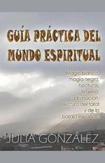 Guia Practica del Mundo Espiritual