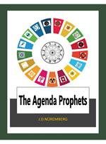 The Agenda Prophets