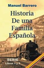 Historia de una familia espanola