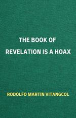 The Book of Revelation is a Hoax