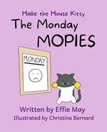 The Monday Mopies