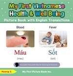 My First Vietnamese Health and Well Being Picture Book with English Translations