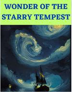 Wonder Of The Starry Tempest