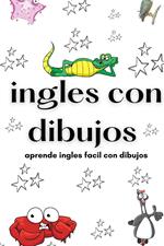 ingles con dibujos aprende ingles facil con dibujos