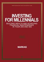01 F_Investing for Millennials Building Wealth and Achieving Financial Independence in Your 20s and 30s