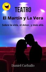 El Martin y La Vera