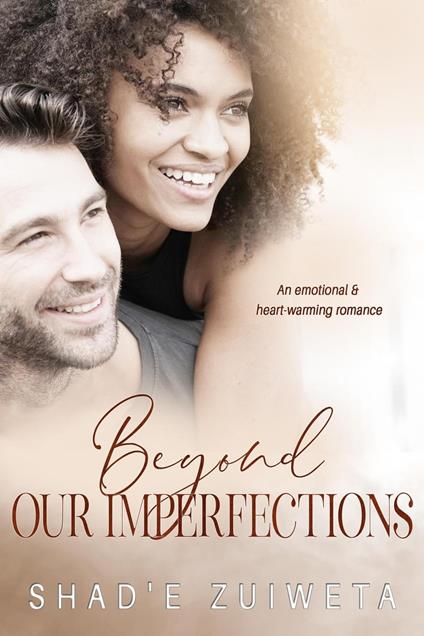 Beyond Our Imperfections