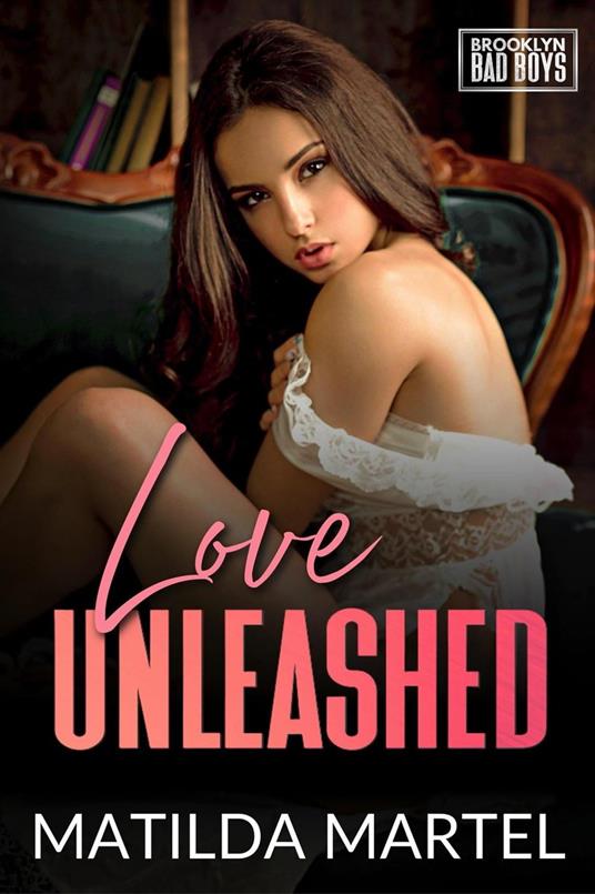 Love Unleashed