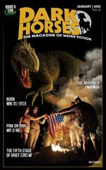 Dark Horses: The Magazine of Weird Fiction No. 12