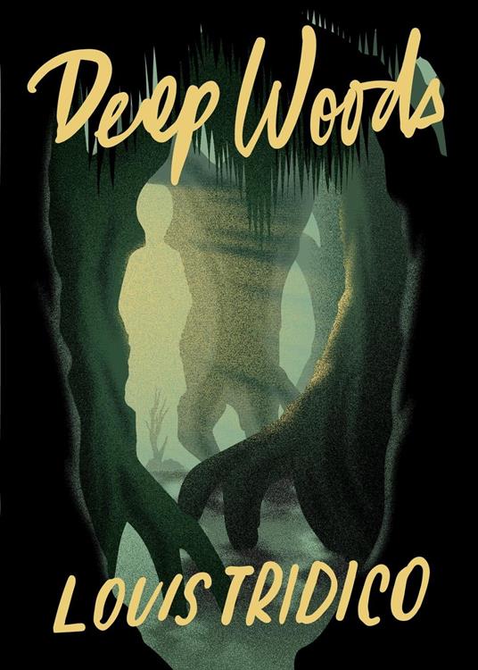 Deep Woods