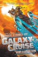 Galaxy Cruise: Many Happy Returns