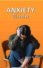 Anxiety Disorder