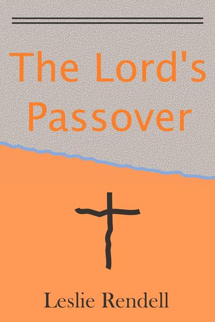 The Lord's Passover