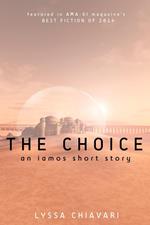 The Choice: An Iamos Short Story