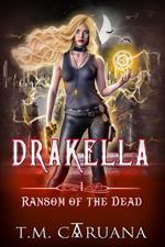 DrakElla: The Ransom of the Dead