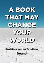 A Book That May Change Your World