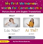 My First Vietnamese Words for Communication Picture Book with English Translations