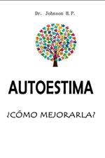 Autoestima ¿Cómo mejorarla?