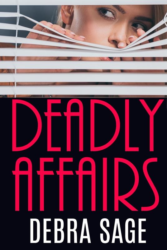 Deadly Affairs