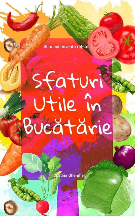 Sfaturi Utile in Bucatarie