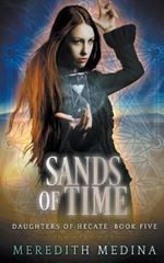 Sands of Time: A Paranormal Urban Fantasy Series